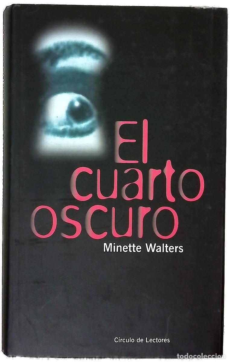 B&uuml;cher: El cuarto oscuro - Walters, Minette