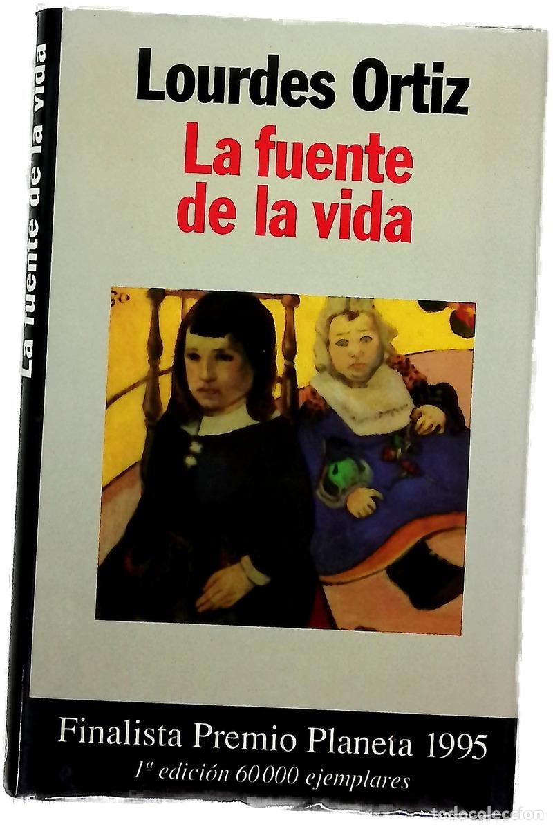 Libri di seconda mano: La fuente de la vida - Ortiz, Lourdes