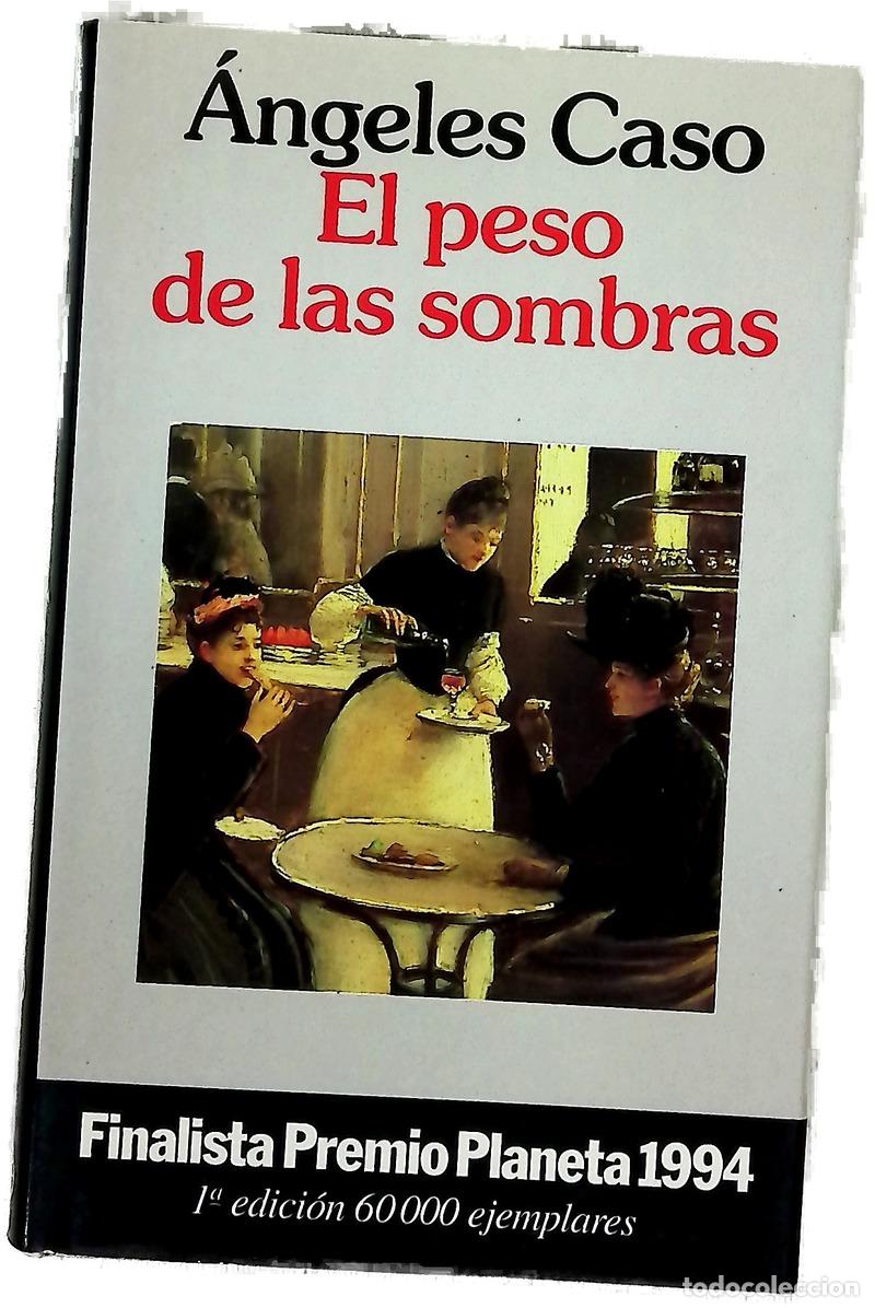 Libri di seconda mano: El peso de las sombras - Caso, &Aacute;ngeles