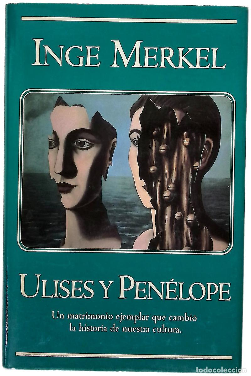 Libri di seconda mano: Ulises y Pen&eacute;lope - Merkel, Inge