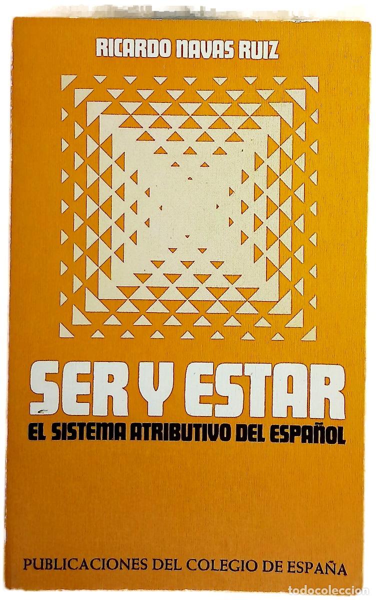 B&uuml;cher: Ser y estar el sistema atributivo del espa&ntilde;ol