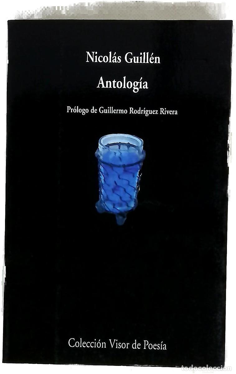 B&uuml;cher: Antolog&iacute;a - Guill&eacute;n, Nicol&aacute;s; Rodr&iacute;guez Rivera, Guillermo; Hern&aacute;ndez Guill&eacute;n, Nicol&aacute;s