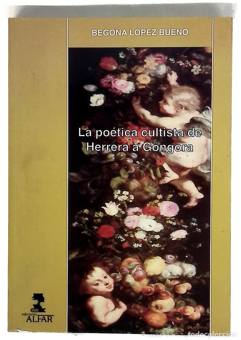 B&uuml;cher: La po&eacute;tica cultista de Herrera a G&oacute;ngora