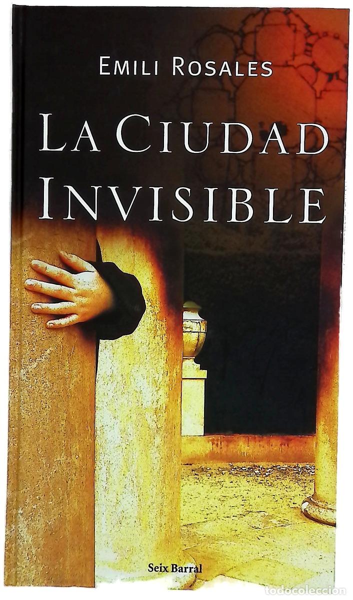 B&uuml;cher: La ciudad invisible - Rosales, Emili