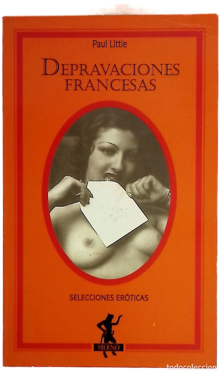 B&uuml;cher: Depravaciones francesas - Little, Paul