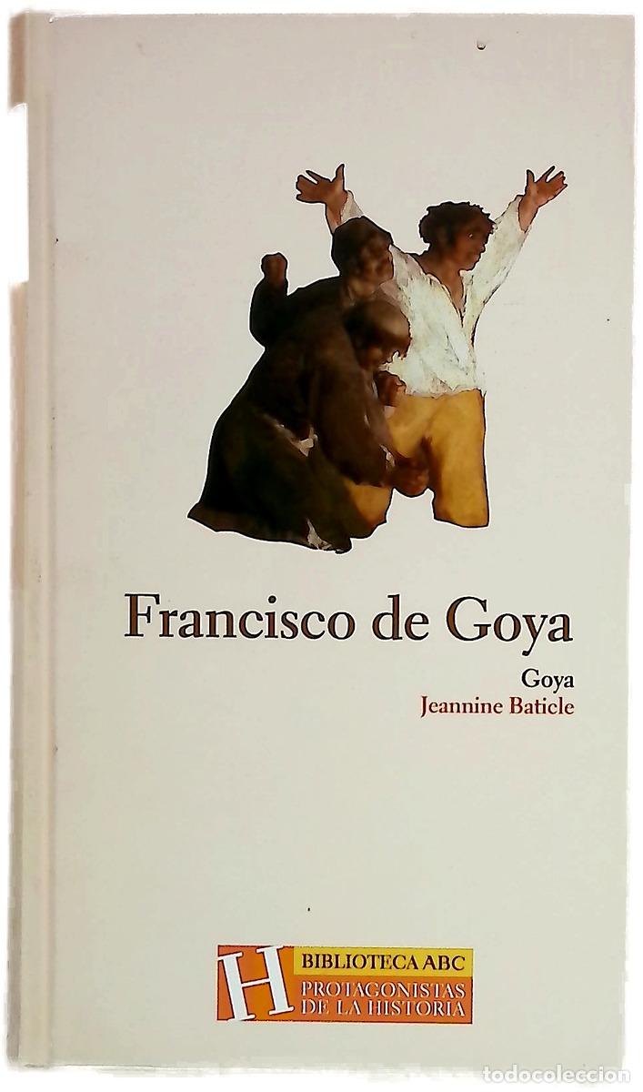 B&uuml;cher: Goya - Baticle, Jeannine