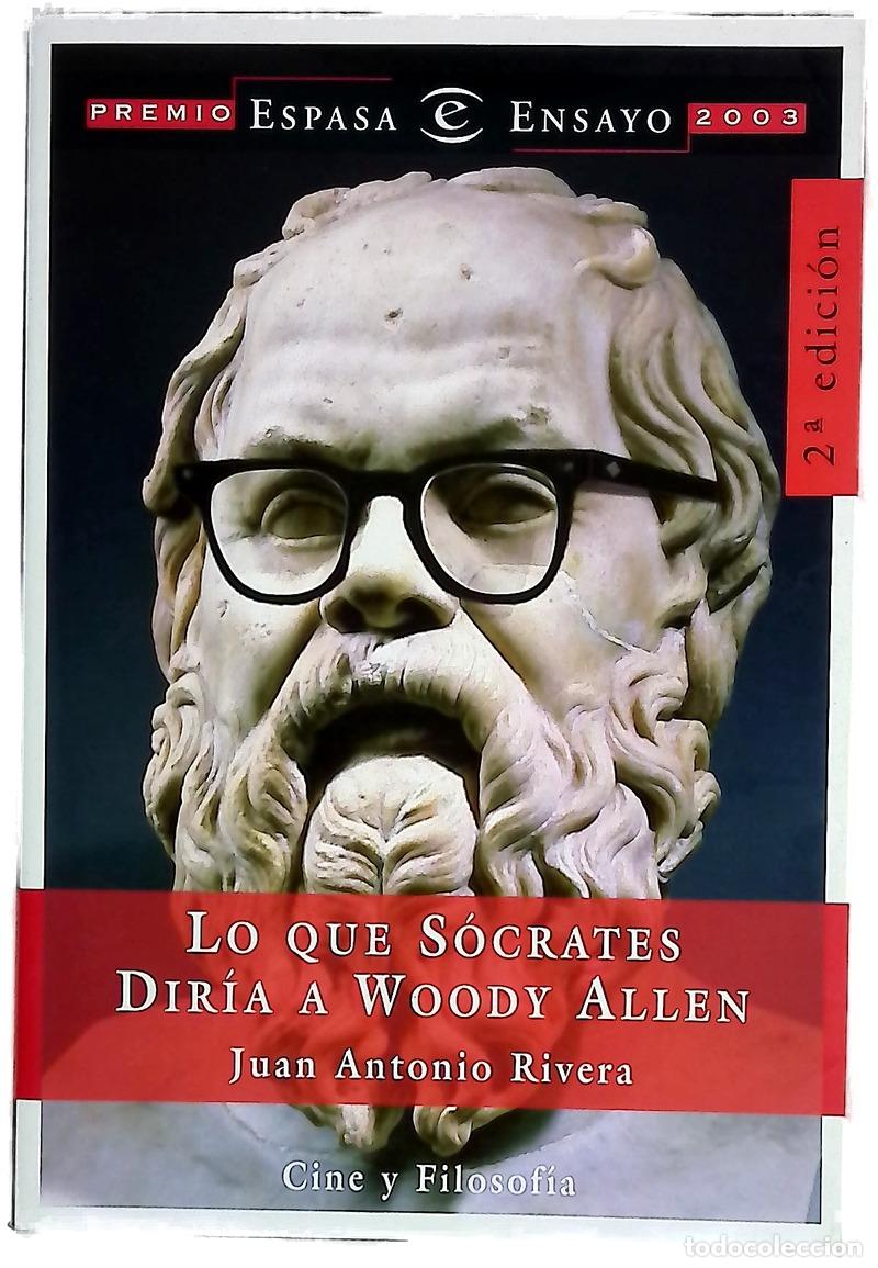 B&uuml;cher: Lo que S&oacute;crates dir&iacute;a a Woody Allen cine y filosof&iacute;a