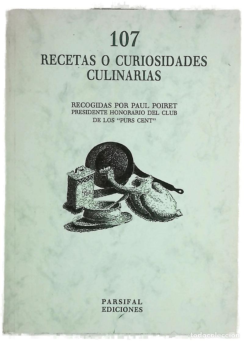 B&uuml;cher: 107 recetas o curiosidades culinarias