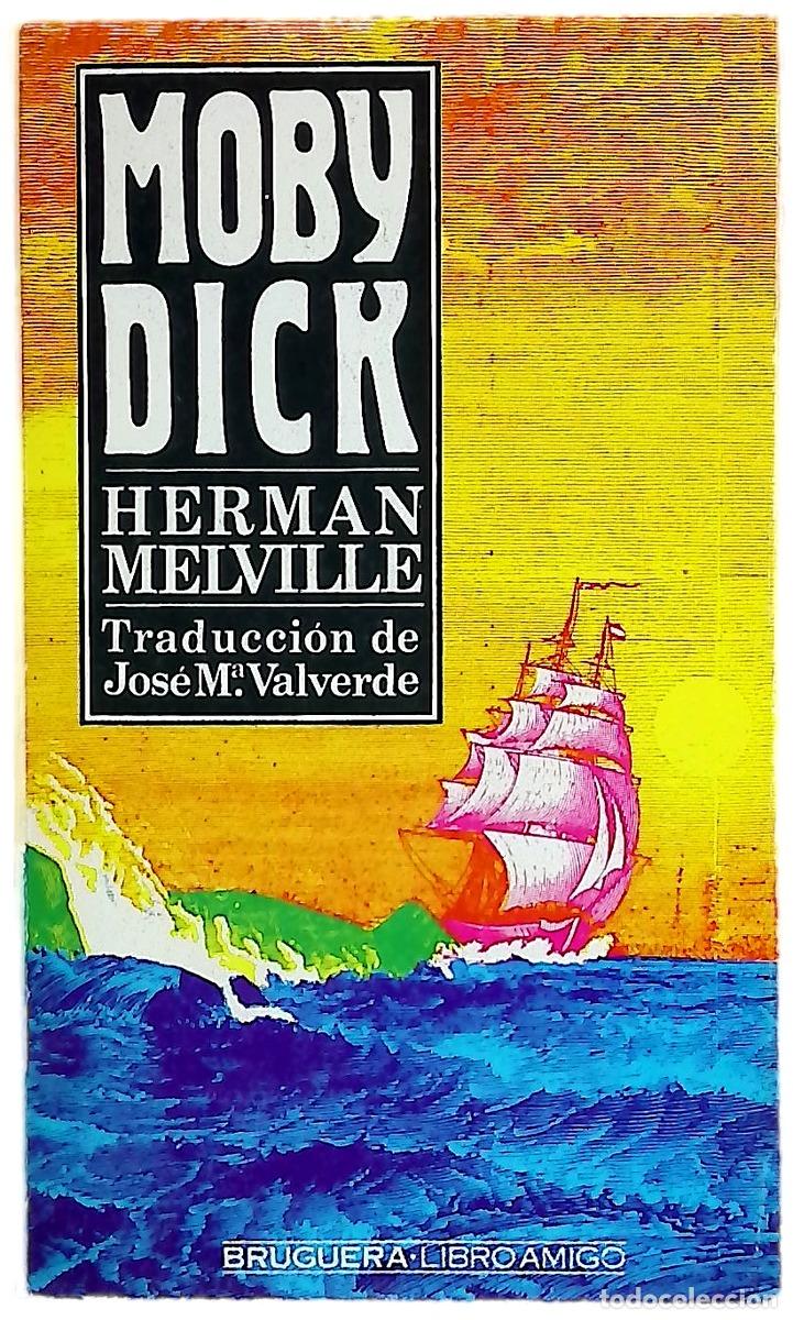 B&uuml;cher: Moby Dick - Melville, Herman; Valverde, Jos&eacute; Mar&iacute;a