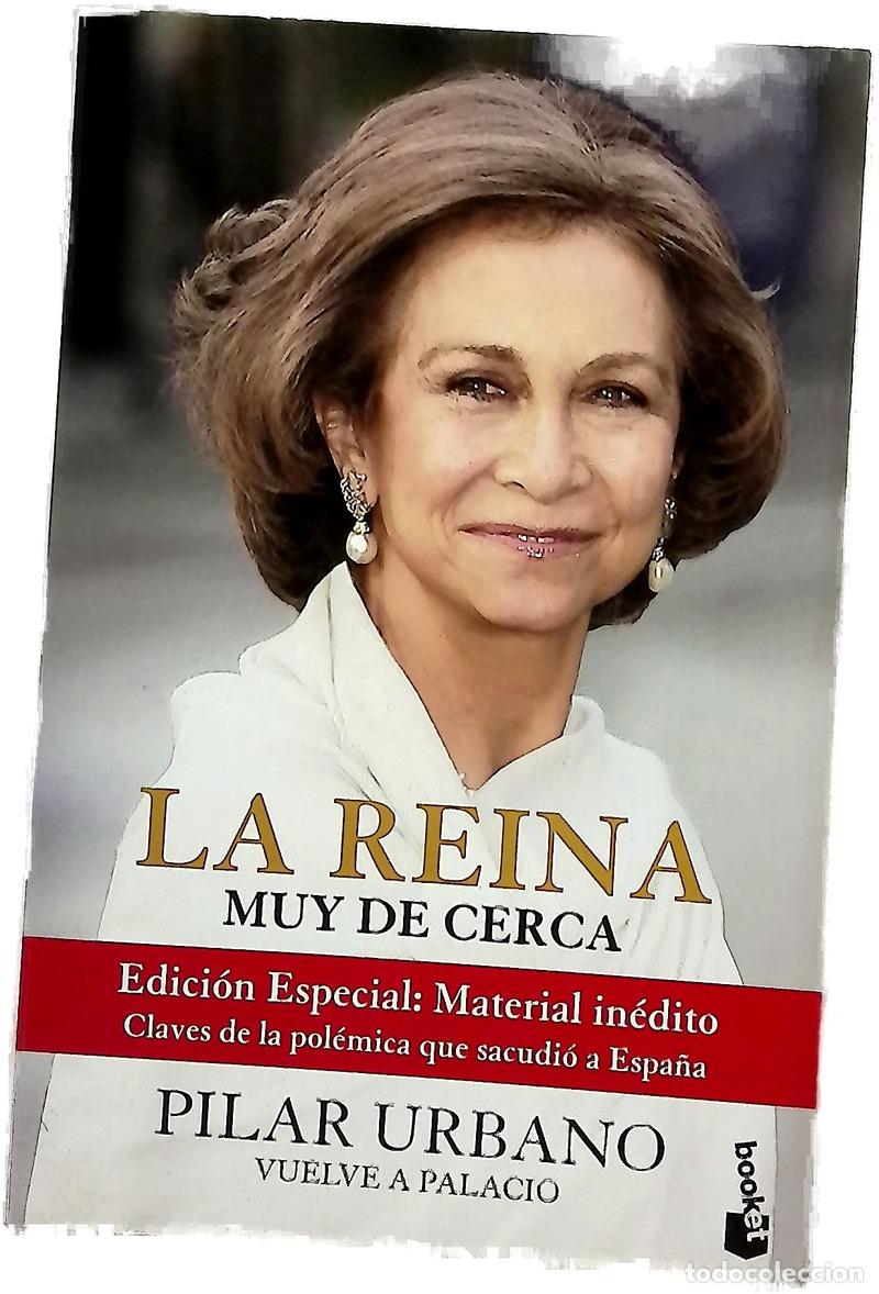 B&uuml;cher: La reina muy de cerca - Urbano, Pilar