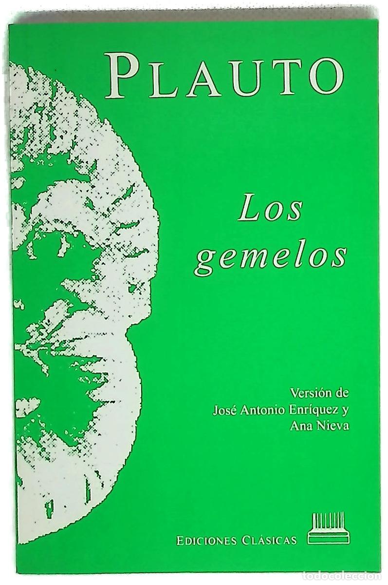 Libri di seconda mano: Los gemelos - Plauto, Tito Maccio; Enr&iacute;quez, Jos&eacute; Antonio; Nieva, Ana