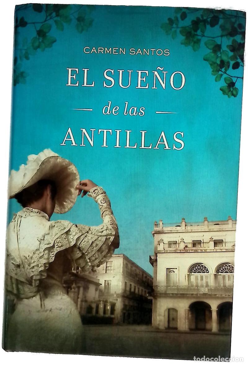 books: El sue&ntilde;o de las Antillas - Santos, Carmen