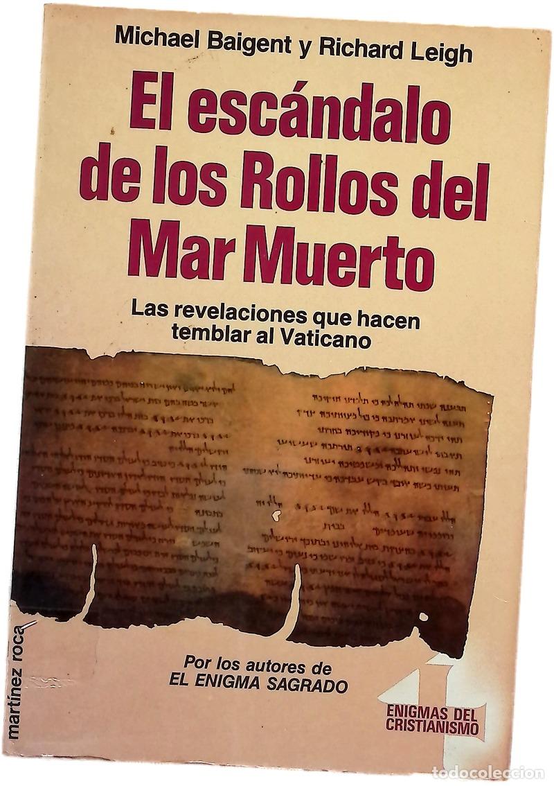 Libri di seconda mano: El esc&aacute;ndalo de los rollos del Mar Muerto