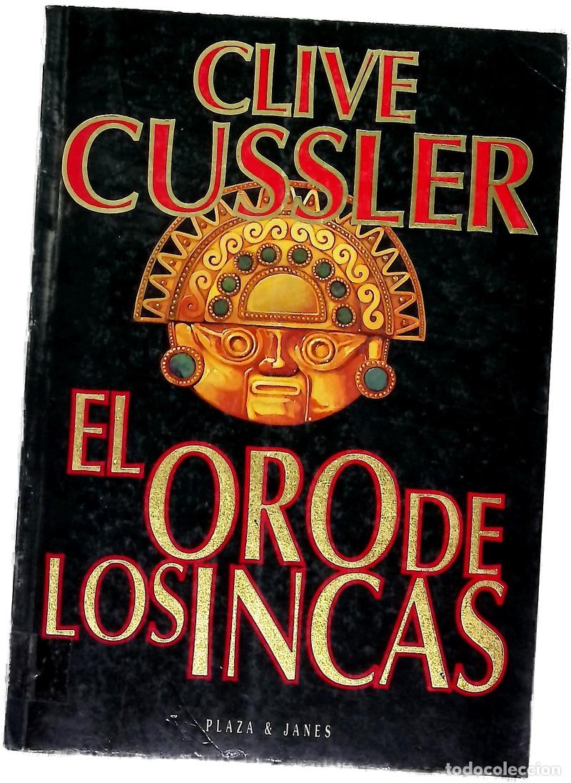 Libri di seconda mano: El oro de los incas - Cussler, Clive; Aguirre Oteiza, Daniel