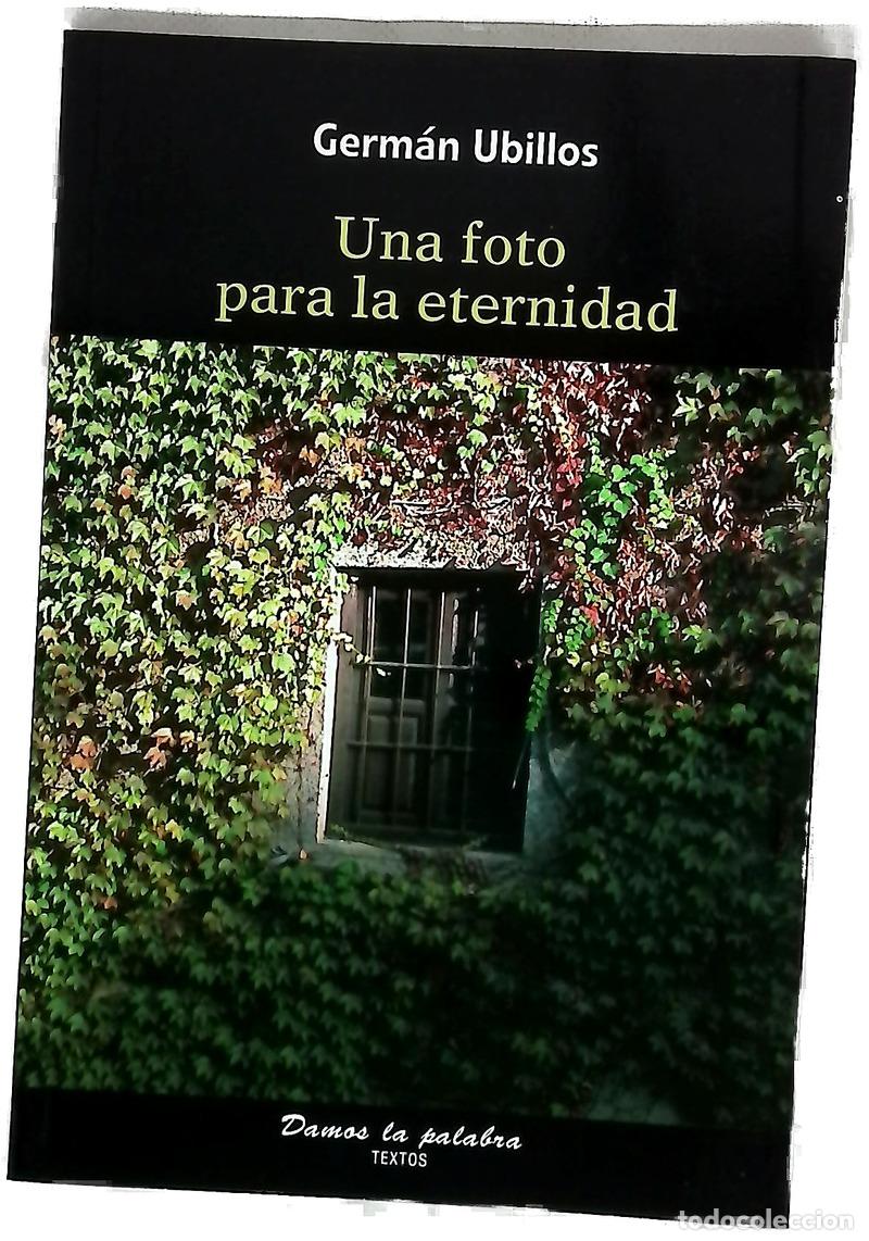 Libri di seconda mano: Una foto para la eternidad