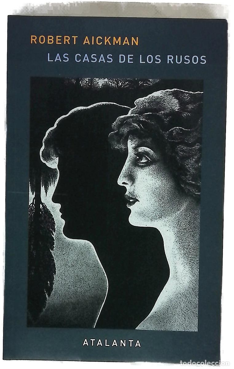 Libri di seconda mano: Las casas de los rusos - Aickman, Robert; Peral Santamar&iacute;a, Arturo; Maseda Mart&iacute;n, Irene