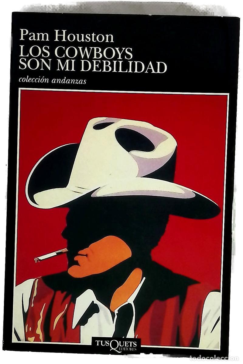 Libri di seconda mano: Los cowboys son mi debilidad