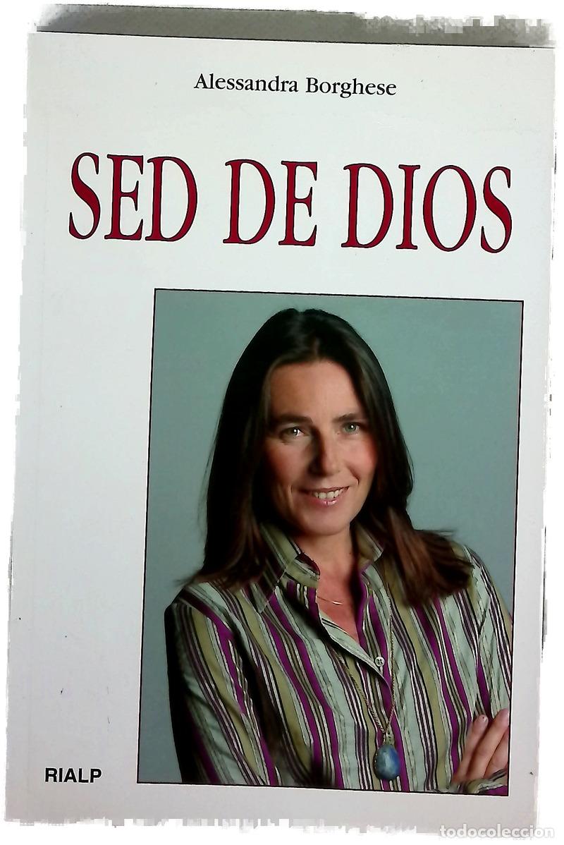 Libri di seconda mano: Sed de Dios - Borghese, Alessandra