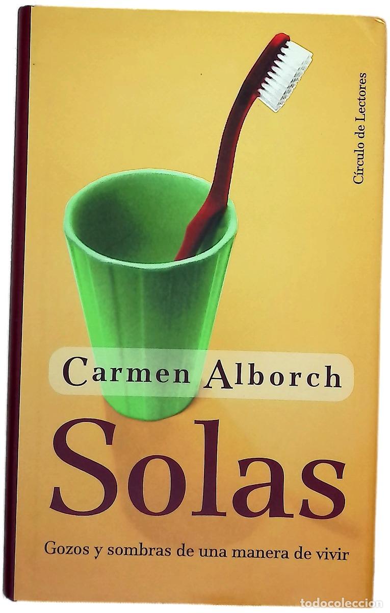 books: Solas gozos y sombras de una manera de vivir