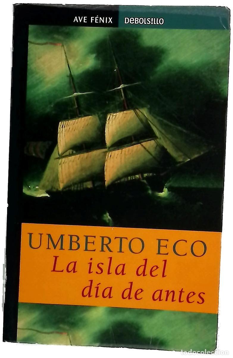 books: La isla del d&iacute;a de antes - Eco, Umberto