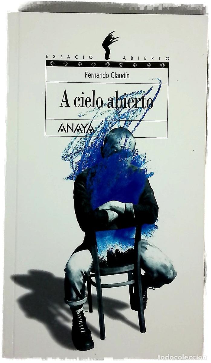 books: A cielo abierto - Claud&iacute;n, Fernando