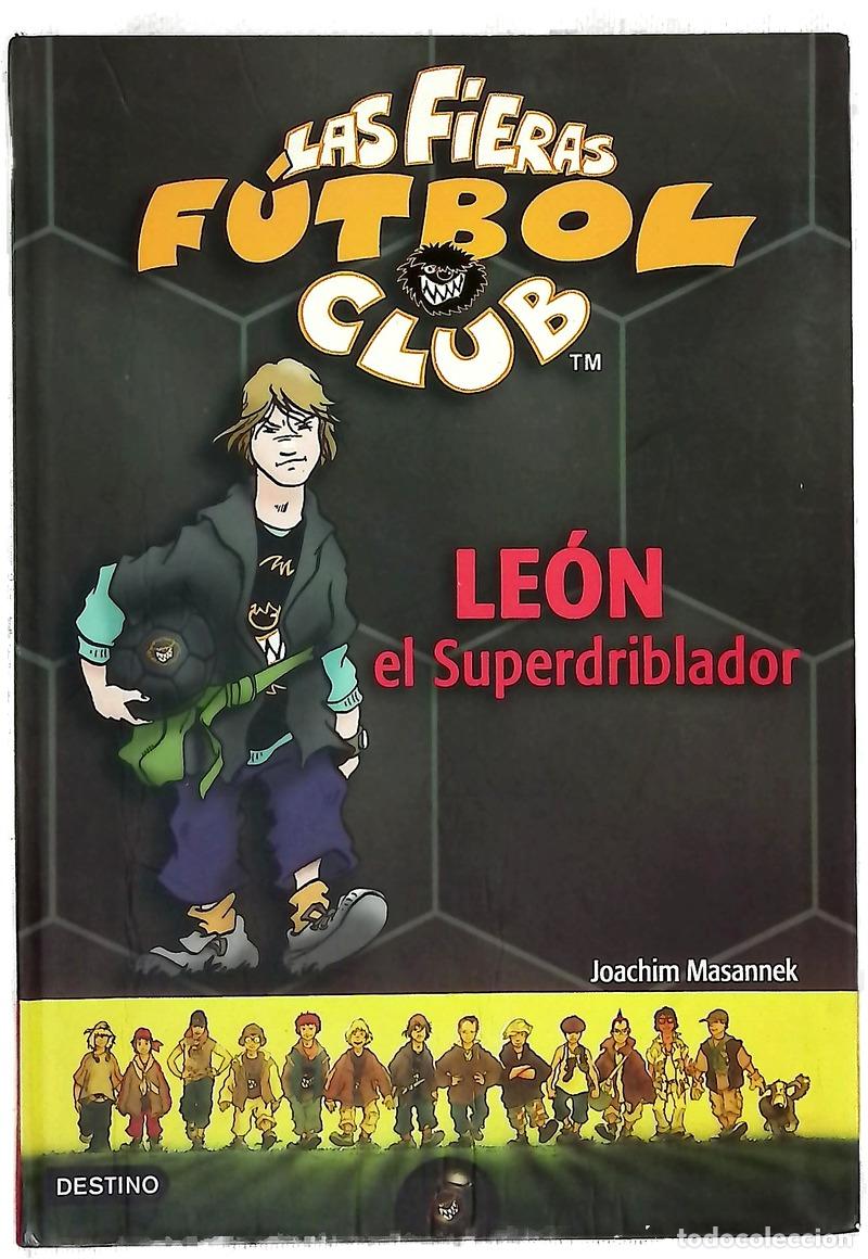 Livros em segunda m&atilde;o: Le&oacute;n el Superdriblador - Masannek, Joachim; Birck, Jan