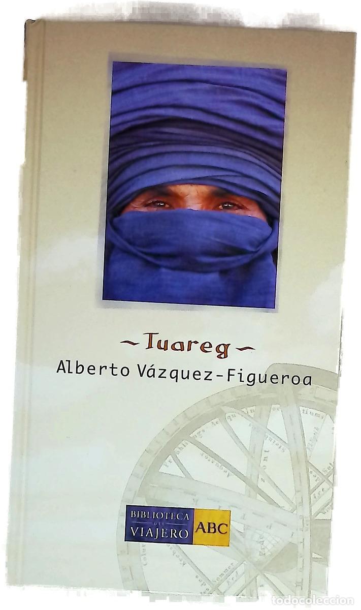 Livros em segunda m&atilde;o: Tuareg - V&aacute;zquez-Figueroa, Alberto