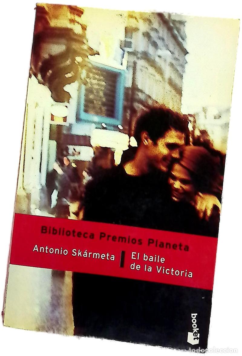 Livros em segunda m&atilde;o: El baile de la victoria - Sk&aacute;rmeta, Antonio