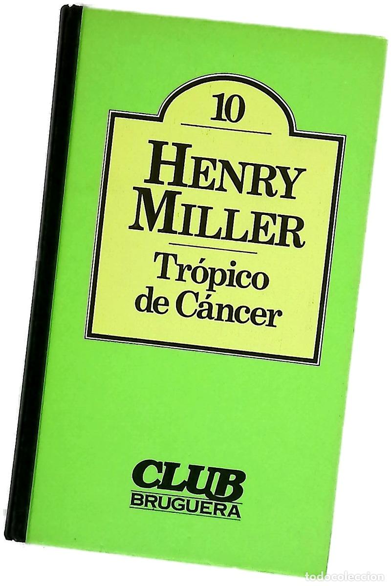 books: Tr&oacute;pico de Cancer - Miller, Henry; Manzano, Carlos