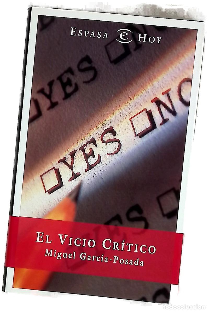 books: El vicio cr&iacute;tico - Garc&iacute;a-Posada, Miguel
