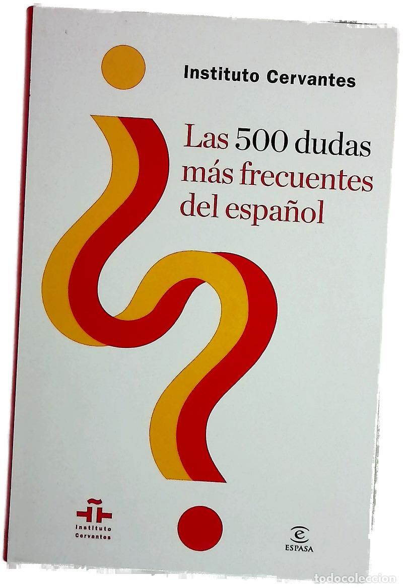books: Las 500 dudas m&aacute;s frecuentes del espa&ntilde;ol