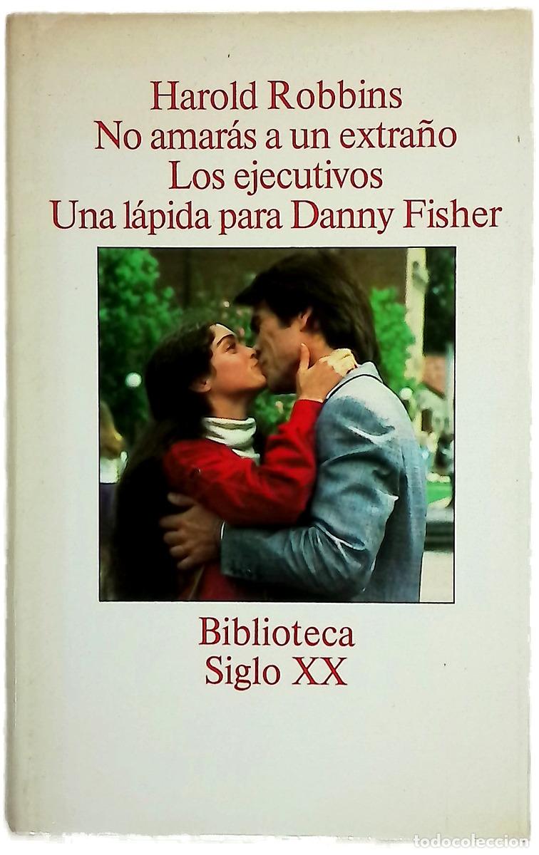 books: No amar&aacute;s a un extra&ntilde;o - Robbins, Harold