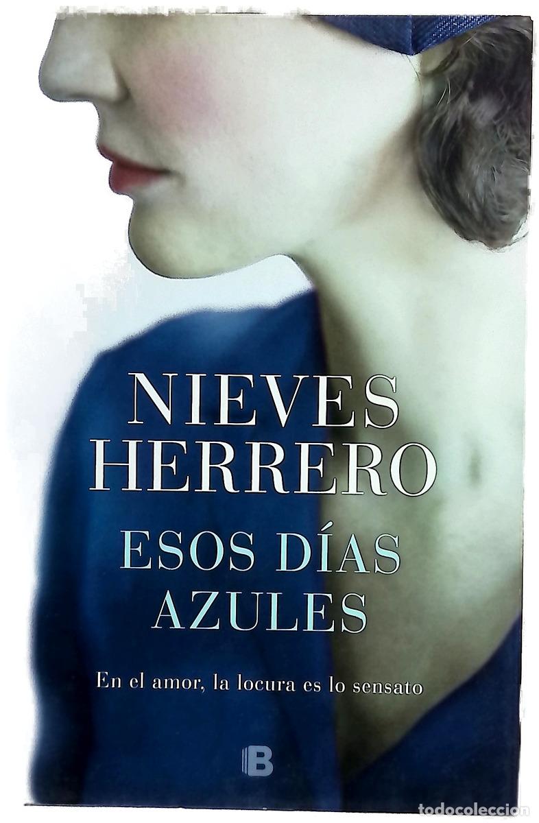 books: Esos d&iacute;as azules - Herrero, Nieves