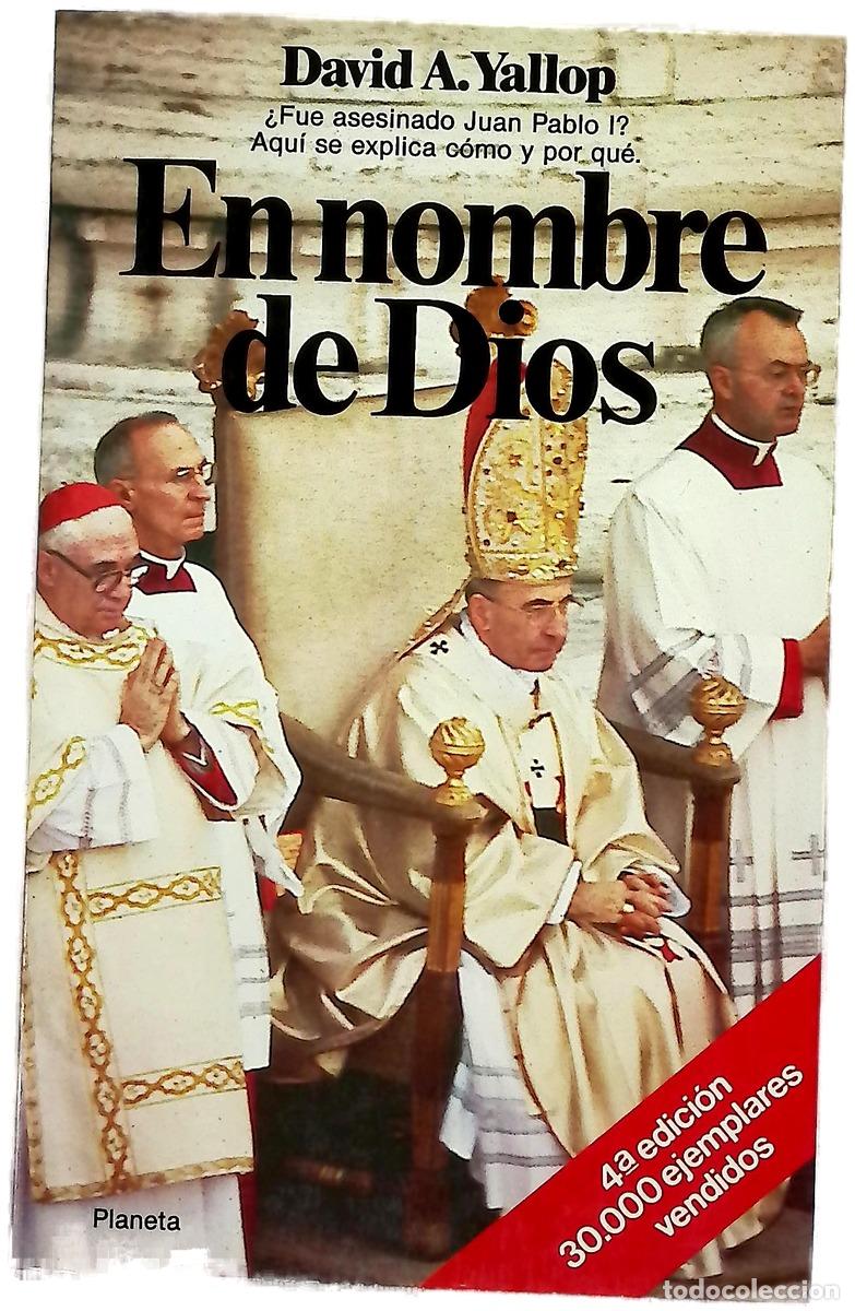 Libros: En nombre de Dios - Yallop, David A