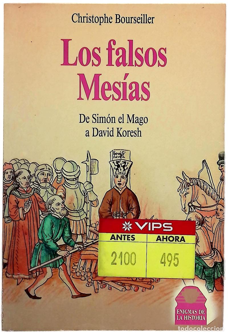Libros: Los falsos mes&iacute;as historia de una espera
