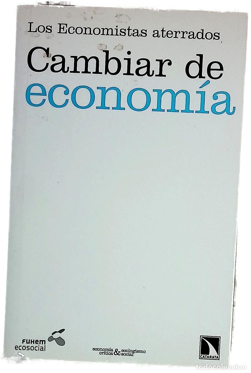 Libros: Cambiar la econom&iacute;a - Francisco Javier Guti&eacute;rrez Hurtado