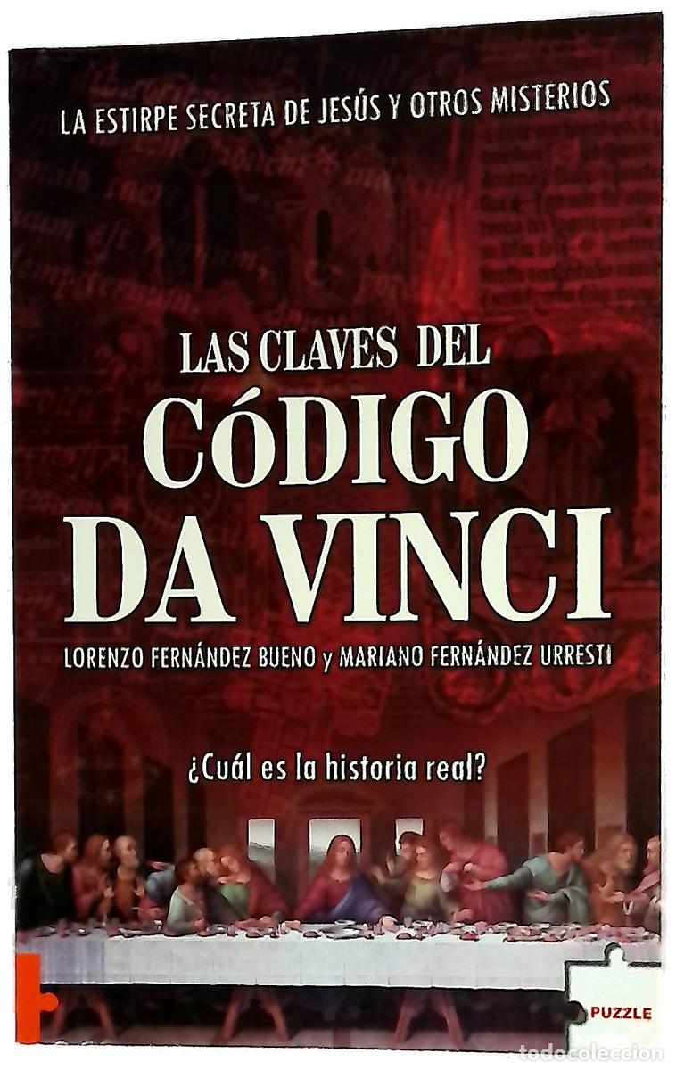 Libros: Las claves del c&oacute;digo Da Vinci : la estirpe secreta de Jes&uacute;s y otros misterios