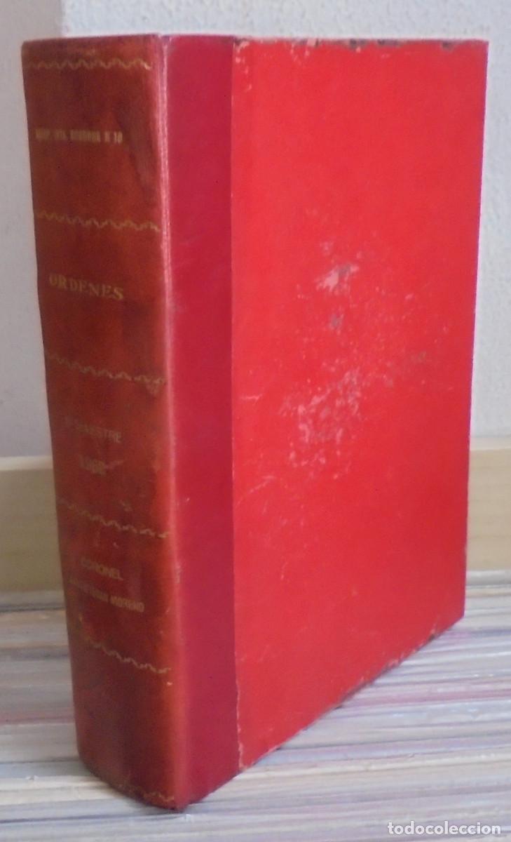 Libros: Regimiento de infanteria Cordoba 10. Ordenes. 1962, 2&ordm; semestre