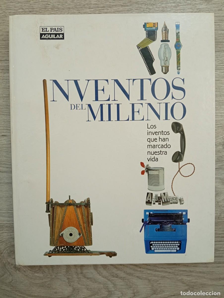 Libros: Inventos del milenio. Los inventos que han marcado nuestra vida