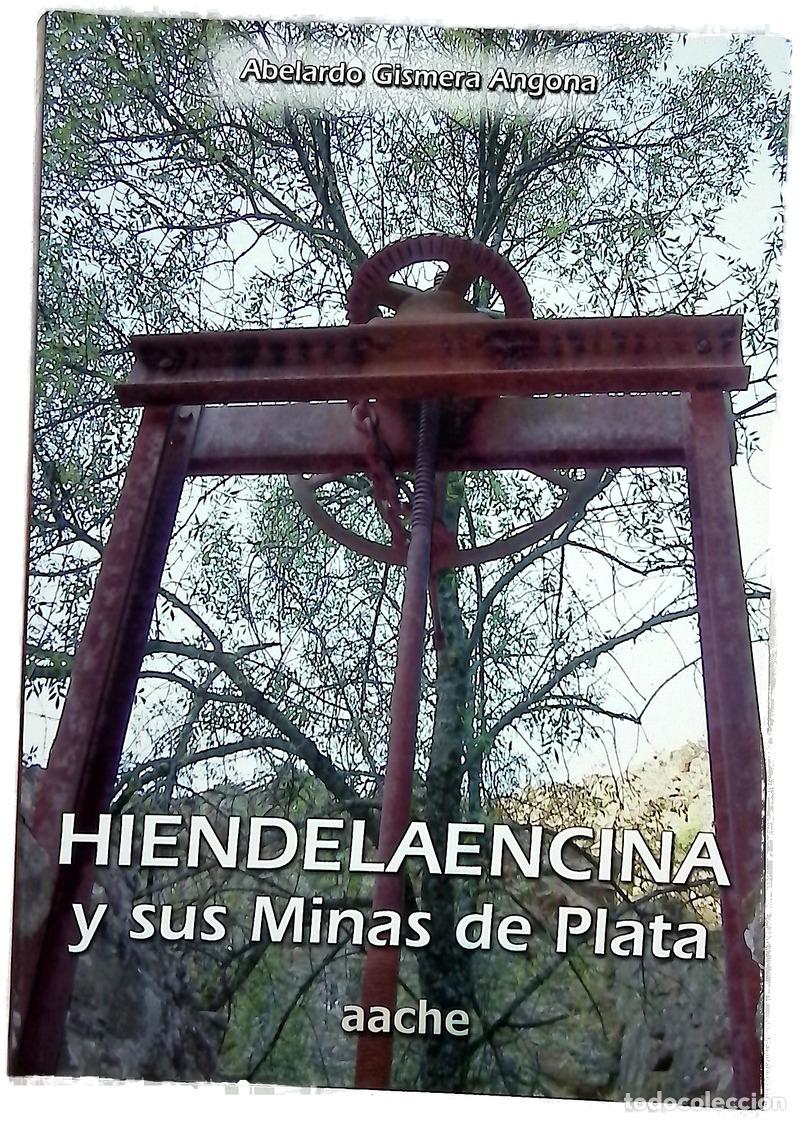Libros: Hiendelaencina y sus minas de plata