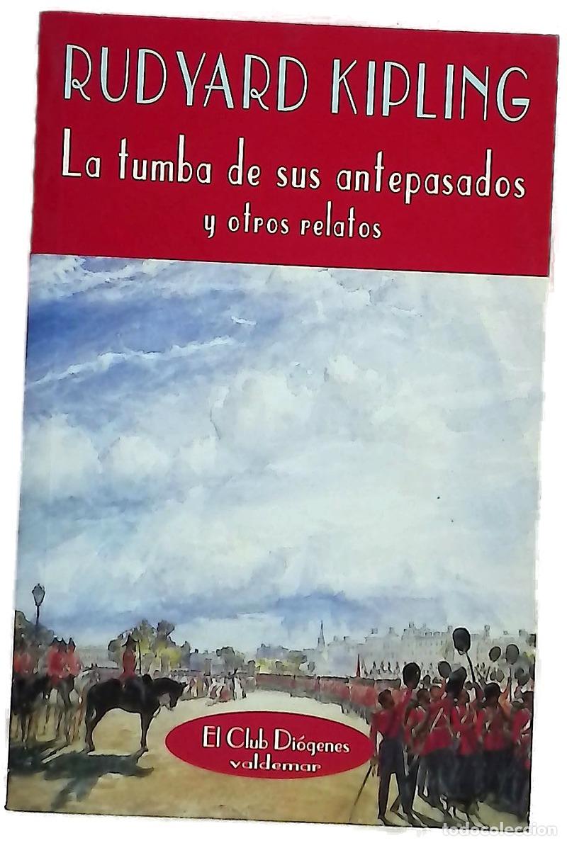 Libros: La tumba de sus antepasados y otros relatos