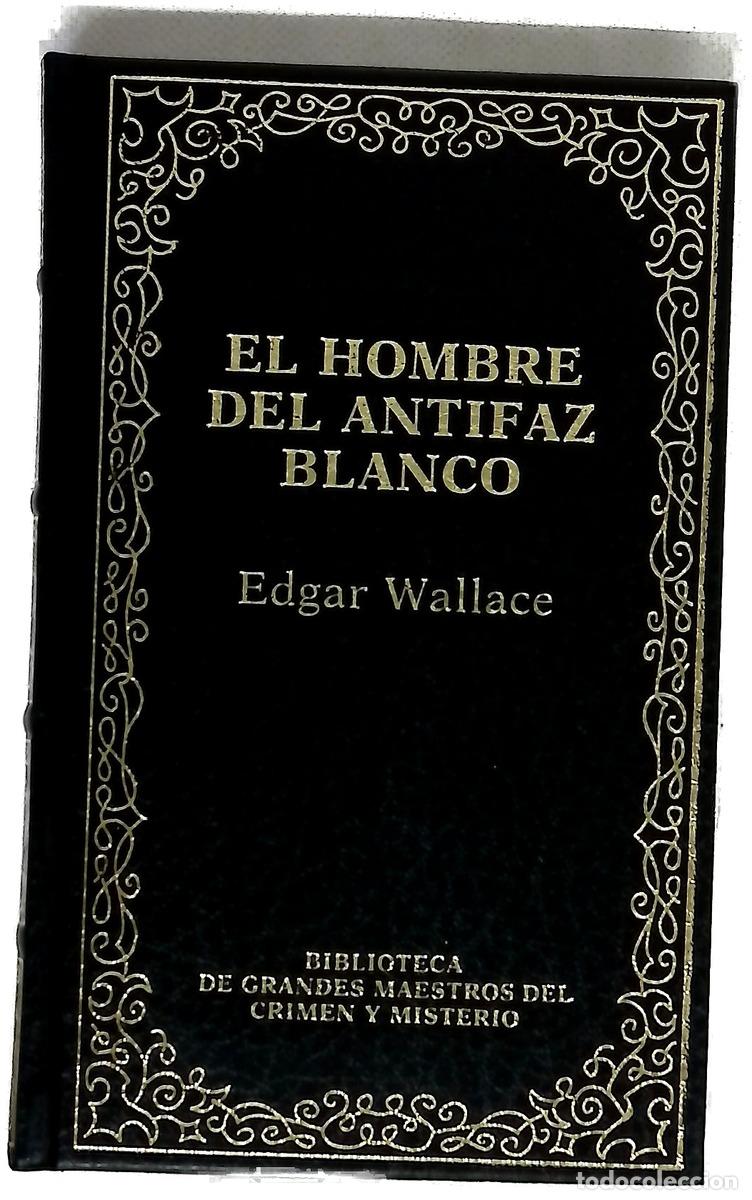 Libros: El hombre del antifaz blanco