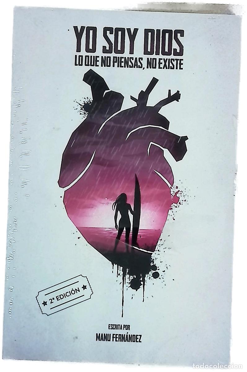 Livres: Yo soy Dios : lo que piensas, no existe