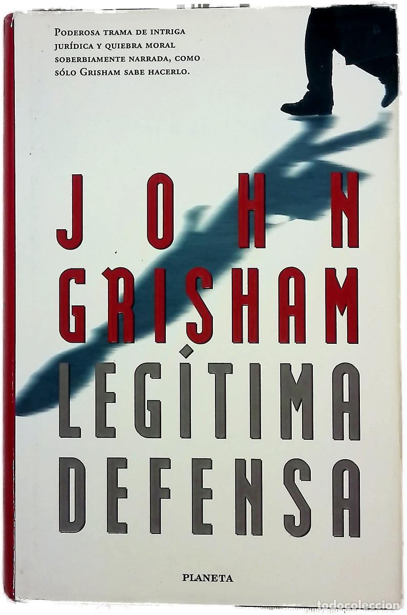 Livres: Leg&iacute;tima defensa - Grisham, John