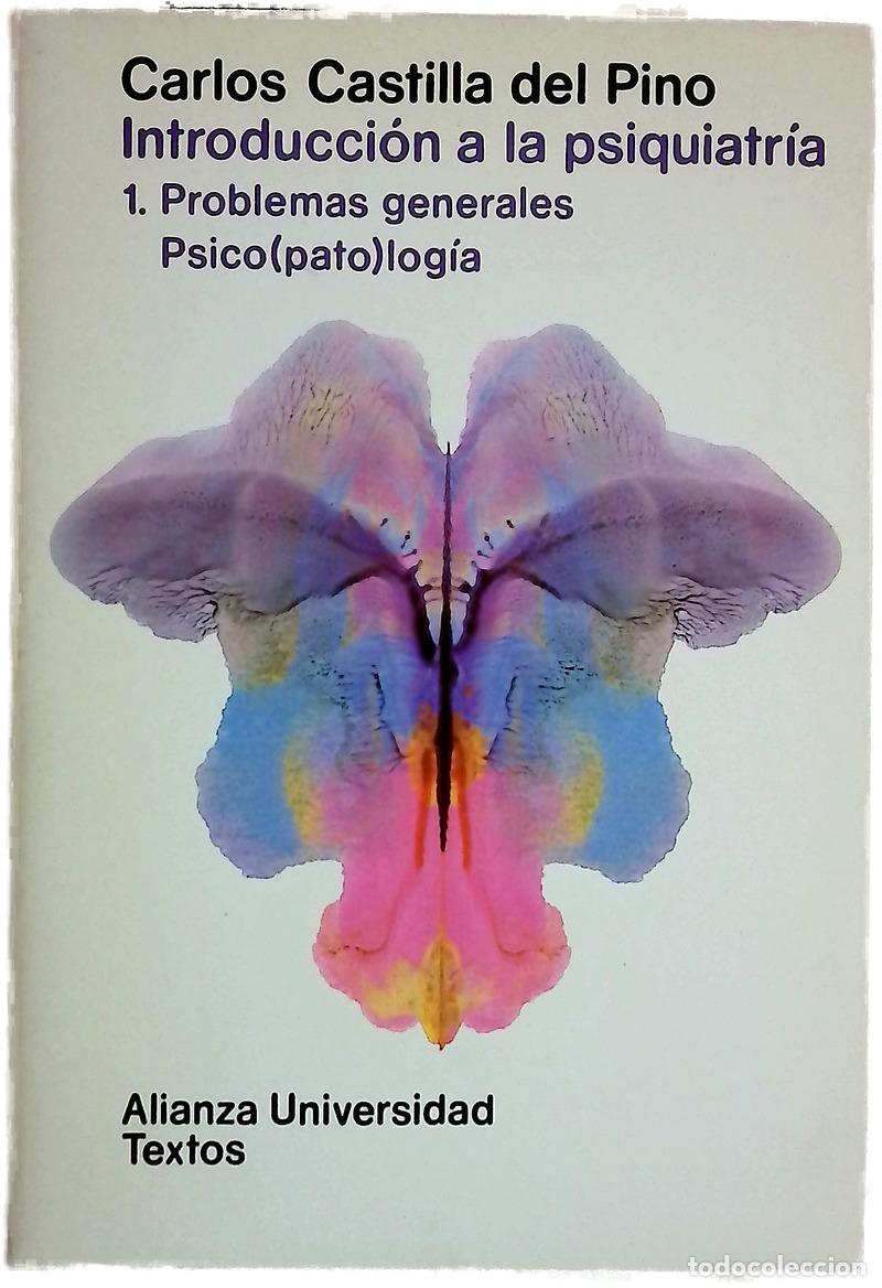 Livres: Introducción a la psiquiatría. 1. Problemas generales Psico(pato)log&iacute;a