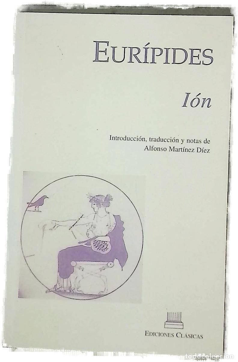 Livres: I&oacute;n - Eur&iacute;pides; Mart&iacute;nez D&iacute;ez, Alfonso