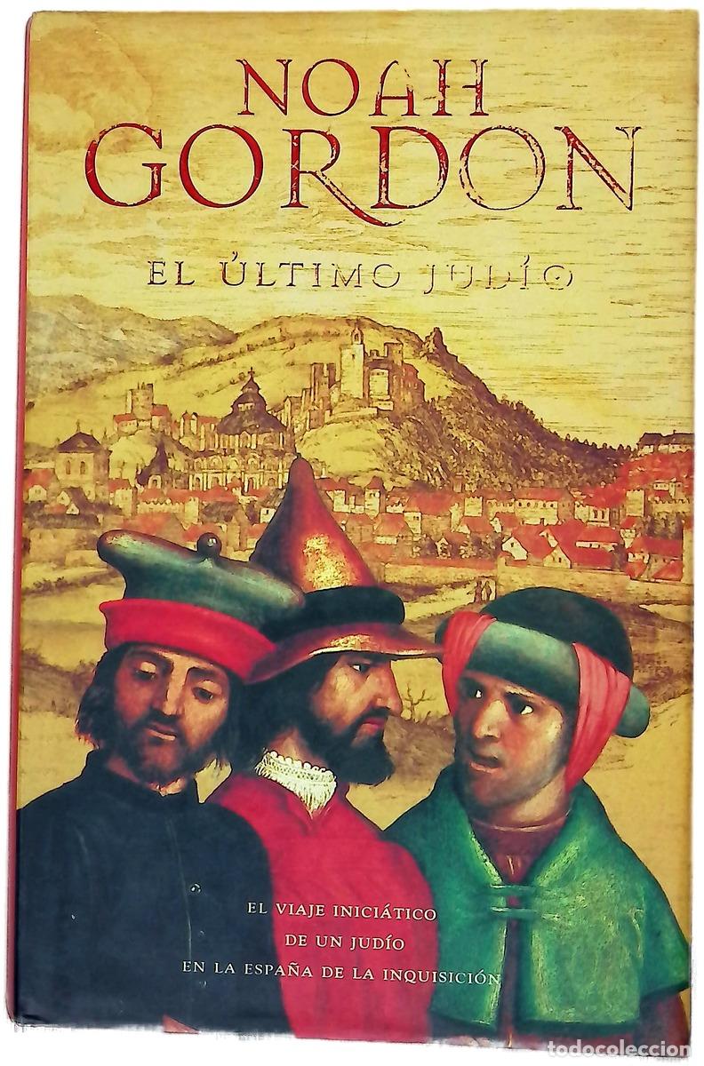 Livres: El &uacute;ltimo jud&iacute;o - Gordon, Noah