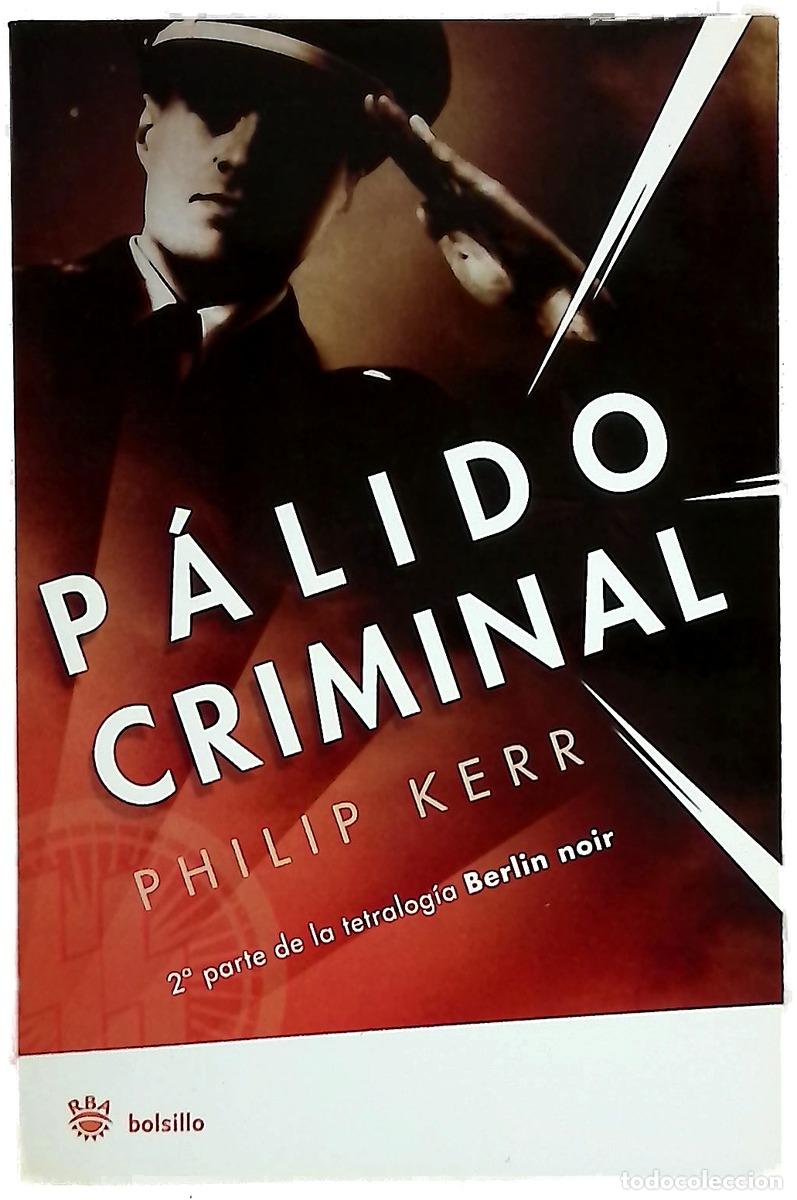 Livres: P&aacute;lido criminal - Kerr, Philip