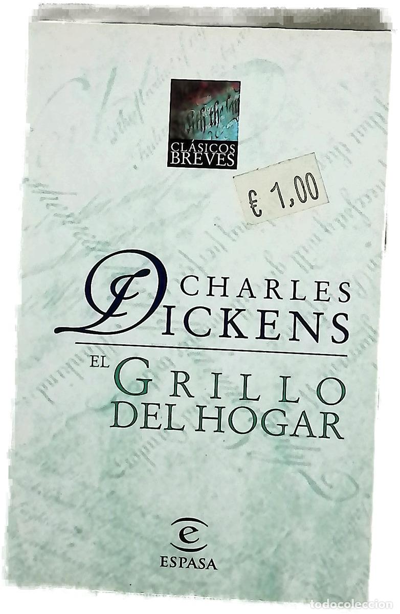 Livres: El grillo del hogar - Dickens, Charles; Ortega y Gasset, Manuel