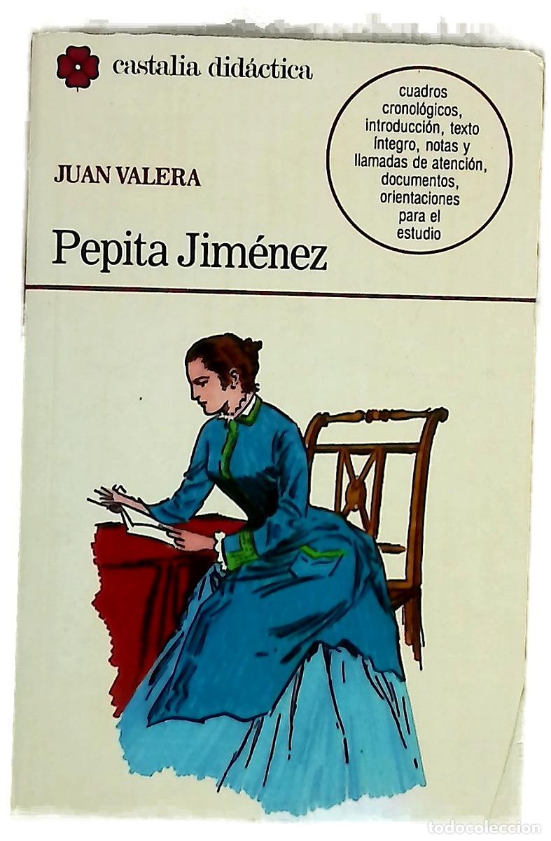 Livres: Pepita Jim&eacute;nez - Valera, Juan; Navarro, Ana; Ribalta, Josefina
